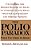 The Polio Paradox: What You Need To Know-.. - Imagem 1