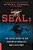 First Seals: The Untold Story Of The Forging Of America's Most Elite Unit-.. - Imagem 1
