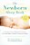 The Newborn Sleep Book: A Simple, Proven Method For Training Your New Baby To Sleep Through The Night-.. - Imagem 1