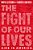 The Fight Of Our Lives: Aids In America-.. - Imagem 1