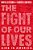 The Fight Of Our Lives: Aids In America-.. - Imagem 1