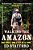 Walking The Amazon: 860 Days. One Step At A Time. -.. - Imagem 1