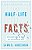 The Half-Life Of Facts: Why Everything We Know Has An Expiration Date-.. - Imagem 1