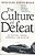 The Culture Of Defeat: On National Trauma, Mourning, And Recovery-.. - Imagem 1