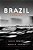 Brazil: A Biography-.. - Imagem 1