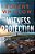 Witness Protection: A Legal Suspense Novel-.. - Imagem 1