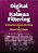 Digital And Kalman Filtering: An Introduction To Discrete-Time Filtering And Optimum Linear Estimation, Second Edition-.. - Imagem 1