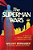 The Superman Wars: A Battle For Truth, Justice, And An American Icon-.. - Imagem 1