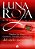 Luna Roja: Emplea Los Dones Creativos, Sexuales Y Espirituales Del Ciclo Mestrual-.. - Imagem 1