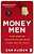 Money Men: A Hot Startup, A Billion Dollar Fraud, A Fight For The Truth-.. - Imagem 1