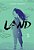 Land, Vol. 2: Volume 2-.. - Imagem 1