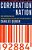 Corporation Nation: How Corporations Are Taking Over Our Lives -- And What We Can Do About It-.. - Imagem 1