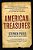 The American Treasures: The Secret Efforts To Save The Declaration Of Independence, The Constitution, And The Gettysburg Address-.. - Imagem 1