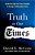 Truth In Our Times-.. - Imagem 1