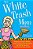 The White Trash Mom Handbook-.. - Imagem 1