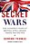 Secret Wars: One Hundred Years Of British Intelligence Inside MI5 And MI6-.. - Imagem 1