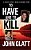 To Have And To Kill: Nurse Melanie Mcguire, An Illicit Affair, And The Gruesome Murder Of Her Husband-.. - Imagem 1
