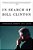 In Search Of Bill Clinton-.. - Imagem 1