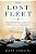 The Lost Fleet: A Yankee Whaler's Struggle Against The Confederate Navy And Arctic Disaster-.. - Imagem 1