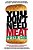 You Don't Need Meat-.. - Imagem 1