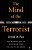 The Mind Of The Terrorist: The Psychology Of Terrorism From The Ira To Al-Qaeda-.. - Imagem 1