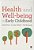 Health And Well-Being In Early Childhood-.. - Imagem 1