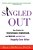 Singled Out: How Singles Are Stereotyped, Stigmatized, And Ignored, And Still Live Happily Ever After-.. - Imagem 1