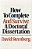 How To Complete And Survive A Doctoral Dissertation-.. - Imagem 1