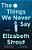 The Things We Never Say-.. - Imagem 1