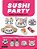 Sushi Party: Kawaii Sushi Made Easy!-.. - Imagem 1