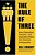 The Rule Of Three: How Visionaries, Prophets, And Operators Make Your Business Unstoppable-.. - Imagem 1