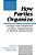 How Parties Organize: Change And Adaptation In Party Organizations In Western Democracies-.. - Imagem 1