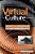 Virtual Culture: Identity And Communication In Cybersociety-.. - Imagem 1