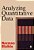 Analyzing Quantitative Data: From Description To Explanation-.. - Imagem 1