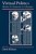 Virtual Politics: Identity And Community In Cyberspace-.. - Imagem 1