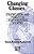 Changing Classes: Stratification And Mobility In Post-Industrial Societies-.. - Imagem 1