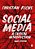 Social Media: A Critical Introduction-.. - Imagem 1