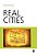 Real Cities: Modernity, Space And The Phantasmagorias Of City Life-.. - Imagem 1