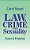 Law, Crime And Sexuality: Essays In Feminism-.. - Imagem 1