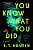 You Know What You Did-.. - Imagem 1