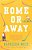 Home Or Away-.. - Imagem 1