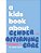A Kids Book About Gender Affirming Care-.. - Imagem 1