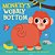 Monkey's Wobbly Bottom-.. - Imagem 1