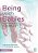 Being With Babies: Establishing A Sense Of Belonging In Early Childhood Settings-.. - Imagem 1