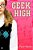 Geek High-.. - Imagem 1