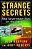 Strange Secrets: Real Government Files On The Unknown-.. - Imagem 1
