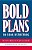 Bold Plans For School Restructuring: The New American Schools Designs-.. - Imagem 1