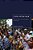 Life After War: Lessons For Human-Centred Peacebuilding From The Ivory Coast-.. - Imagem 1