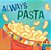 Always Pasta-.. - Imagem 1