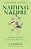 Naming Nature: A Cabinet Of Natural Curiosities For Word Lovers-.. - Imagem 1